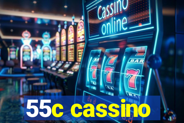 55c cassino